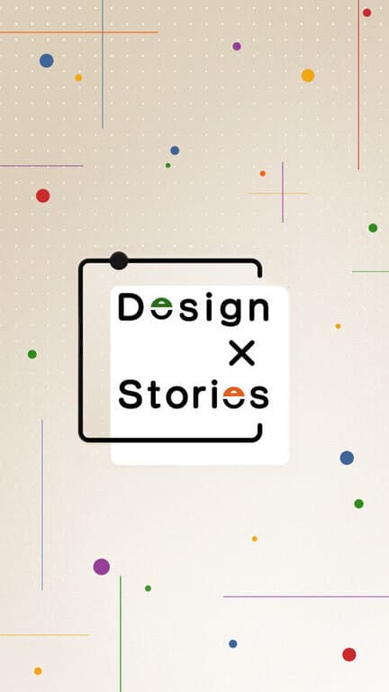 Design X Stories