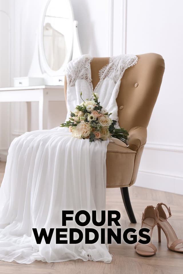 Four Weddings