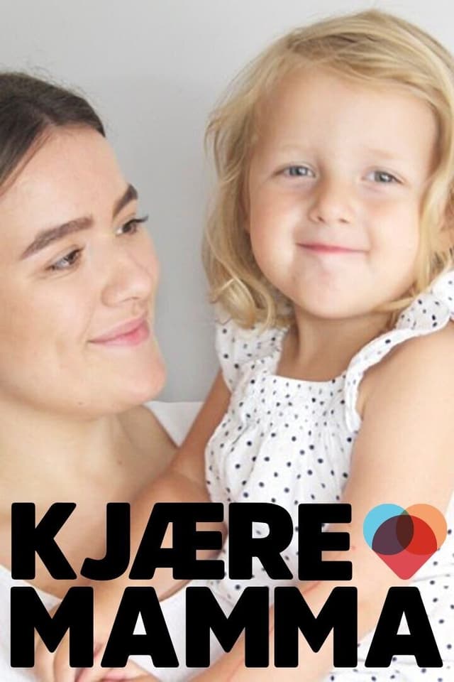 Kjære mamma