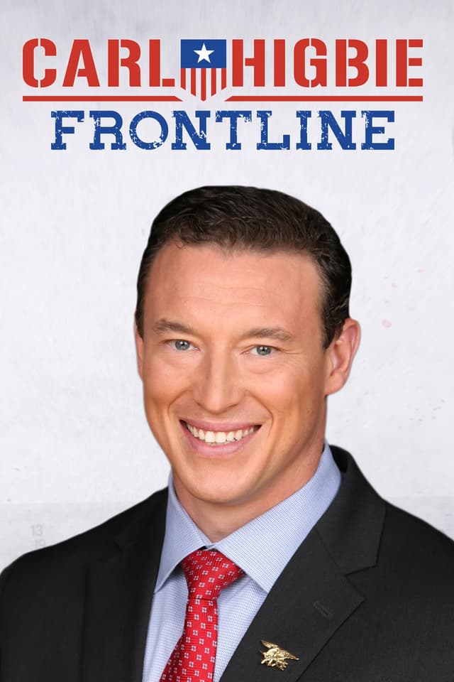 Carl Higbie Frontline