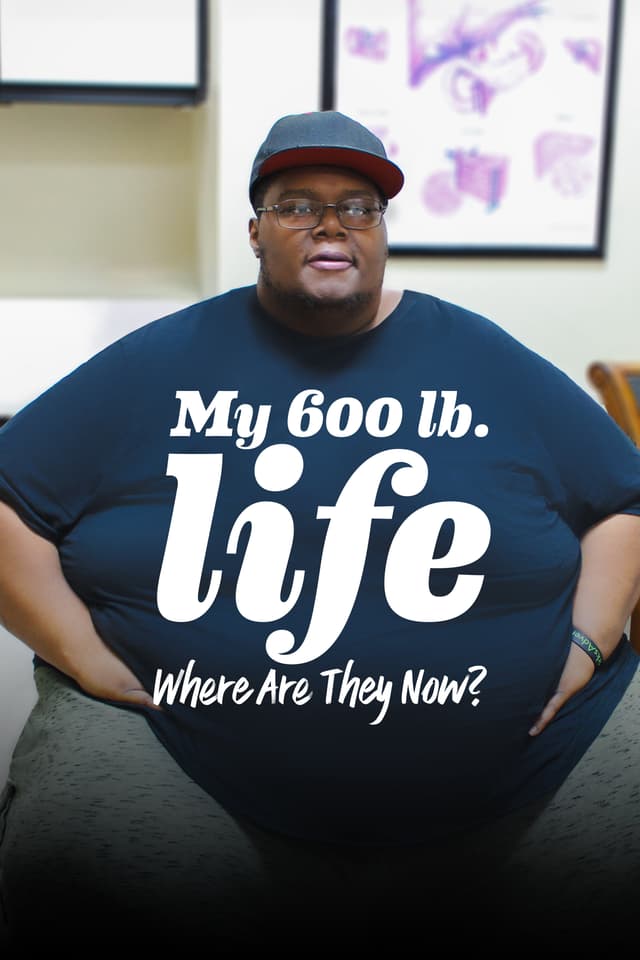 My 600-Lb. Life: Where Are They Now?