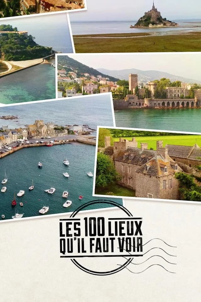 Les 100 lieux qu'il faut voir