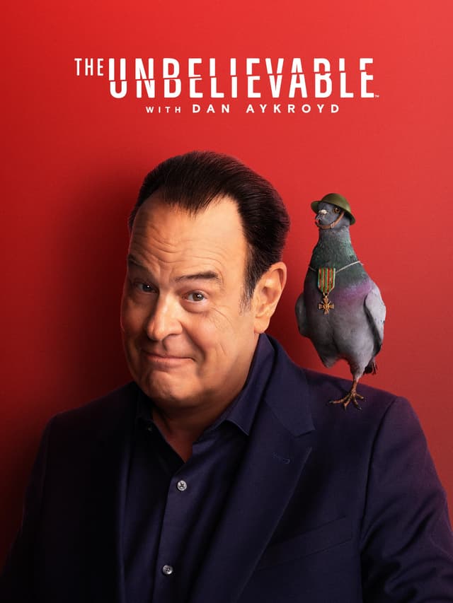 The UnBelievable with Dan Aykroyd