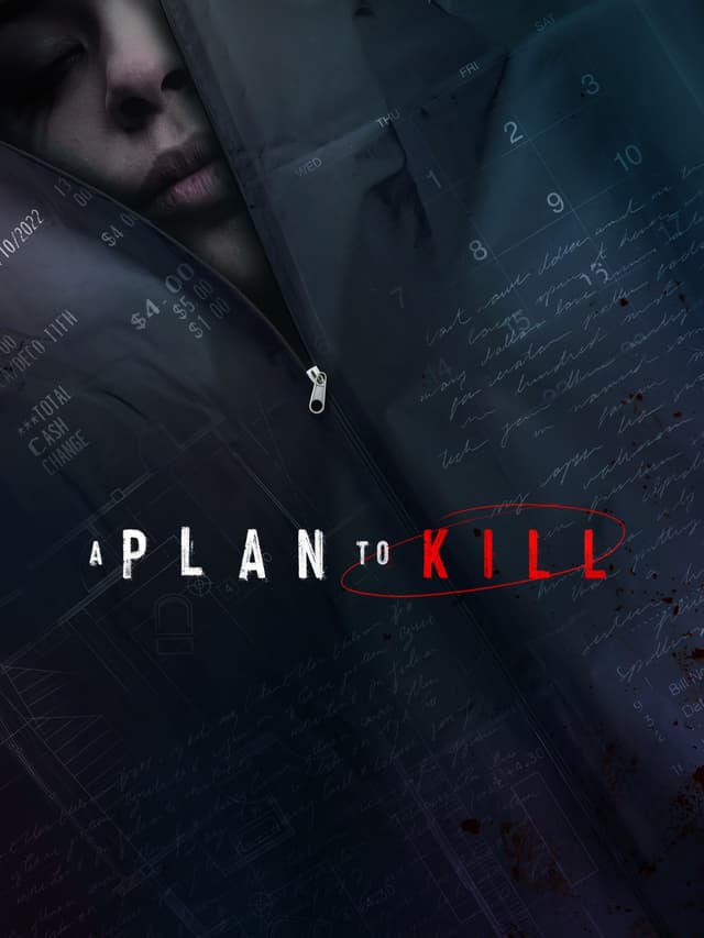 A Plan to Kill