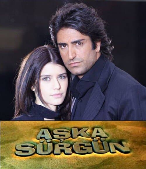 Aşka Sürgün