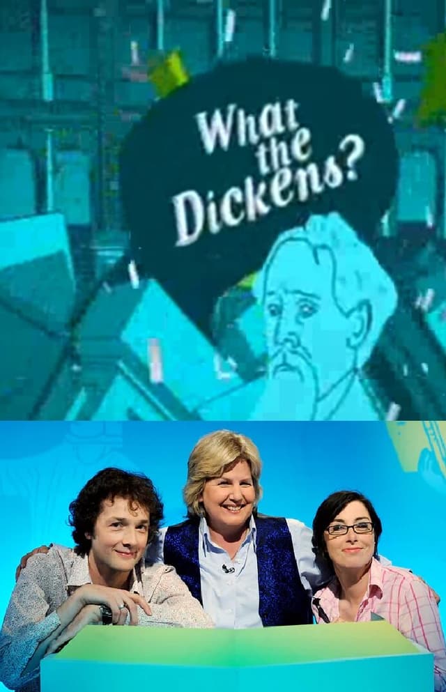 What the Dickens?